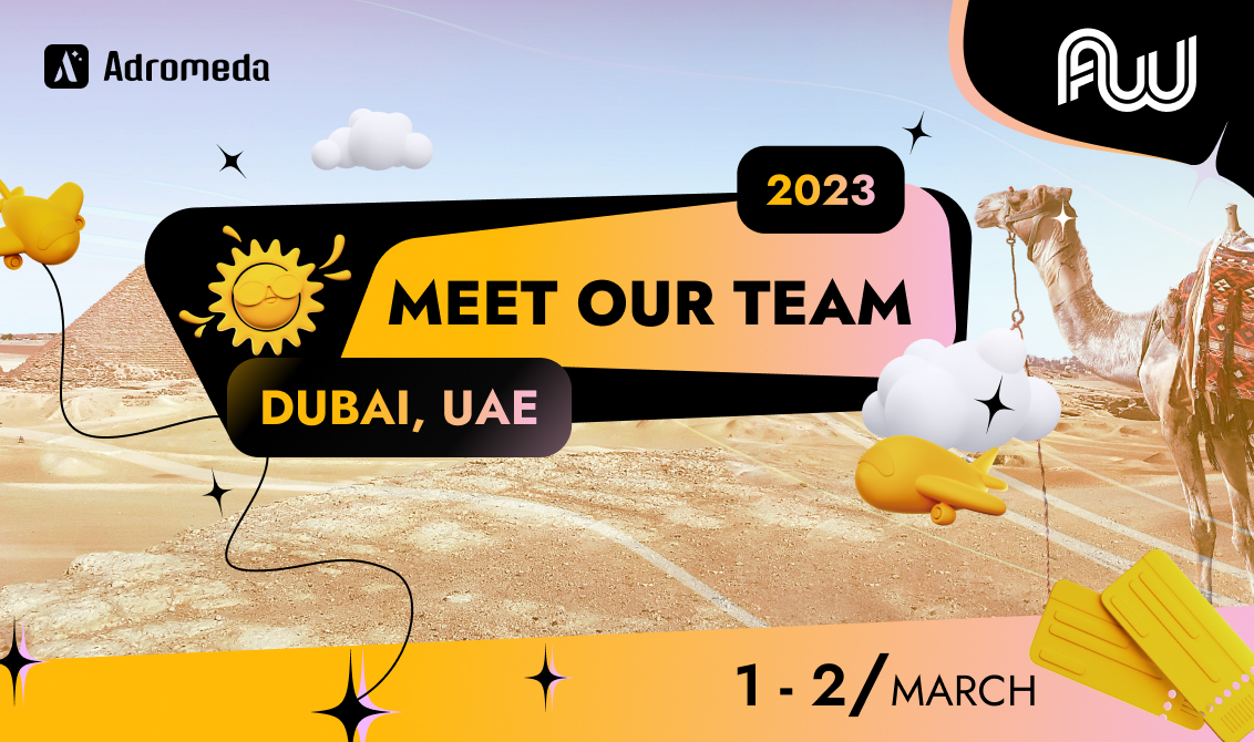 Meet Adromeda at the Affiliate World Dubai!