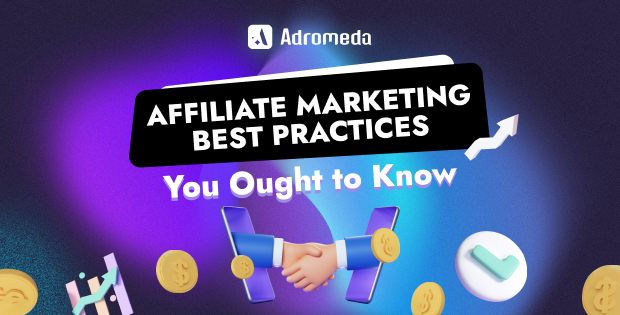 Affiliate Marketing Best Practices