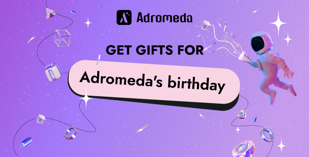 Adromeda birthday contest